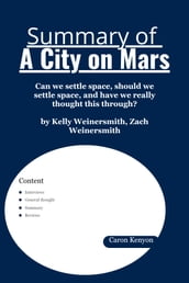 Summary of A City on Mars