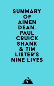 Summary of Aimen Dean, Paul Cruickshank & Tim Lister s Nine Lives