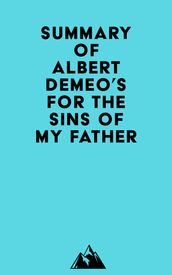 Summary of Albert DeMeo s For the Sins of My Father