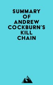 Summary of Andrew Cockburn s Kill Chain