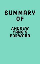 Summary of Andrew Yang