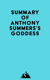 Summary of Anthony Summers s Goddess