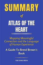 Summary of Atlas of the Heart