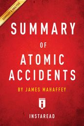 Summary of AtomicAccidents