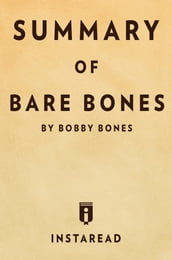 Summary of Bare Bones