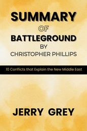 Summary of Battleground by Christopher Phillips