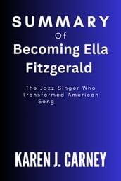 Summary of Becoming Ella Fitzgerald