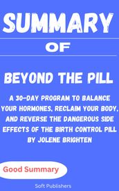 Summary of Beyond the Pill