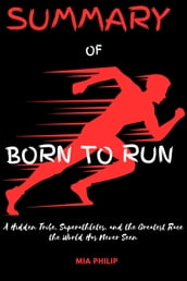 Summary of Born to Run