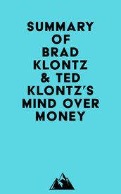 Summary of Brad Klontz & Ted Klontz