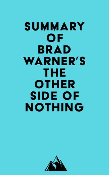 Summary of Brad Warner's The Other Side of Nothing -   Everest Media