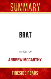 Summary of Brat: An  80s Story by Andrew McCarthy