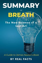 Summary of Breath: The New Science of a Lost Art