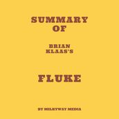 Summary of Brian Klaas s Fluke