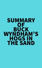 Summary of Buck Wyndham