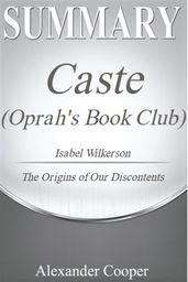 Summary of Caste (Oprah s Book Club)