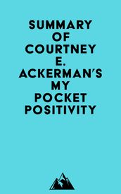 Summary of Courtney E. Ackerman s My Pocket Positivity