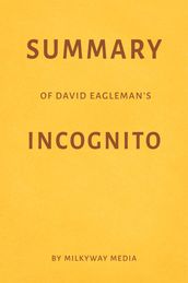Summary of David Eagleman s Incognito