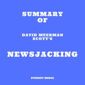 Summary of David Meerman Scott s Newsjacking