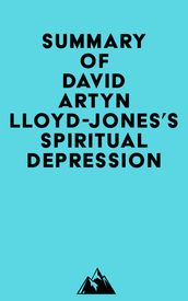 Summary of David artyn Lloyd-Jones s Spiritual Depression