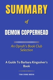 Summary of Demon Copperhead