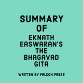 Summary of Eknath Easwaran s The Bhagavad Gita