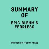 Summary of Eric Blehm s Fearless