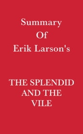 Summary of Erik Larson