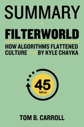 Summary of Filterworld