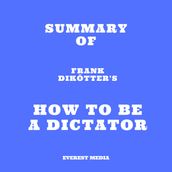 Summary of Frank Dikötter