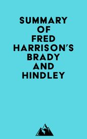 Summary of Fred Harrison s Brady and Hindley