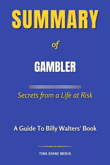 Summary of Gambler - Tina Evans