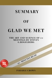 Summary of Glad We Met
