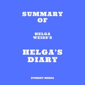 Summary of Helga Weiss s Helga s Diary