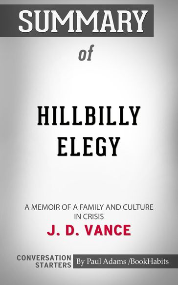 Summary of Hillbilly Elegy - Paul Adams