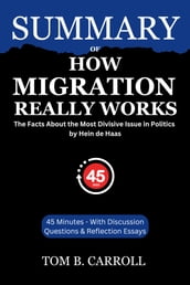 Summary of How Migration Really Works