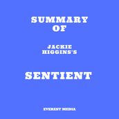 Summary of Jackie Higgins s Sentient
