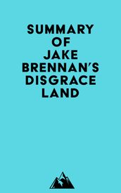 Summary of Jake Brennan s Disgraceland