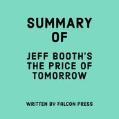 Summary of Jeff Booth s The Price of Tomorrow