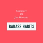 Summary of Jen Sincero s Badass Habits