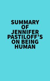 Summary of Jennifer Pastiloff s On Being Human