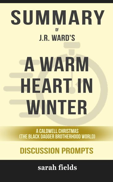 Summary of Jessica Bird's a Warm Heart in Winter - Sarah Fields