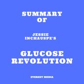 Summary of Jessie Inchauspe s Glucose Revolution