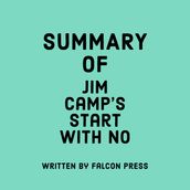 Summary of Jim Camp s Start with No