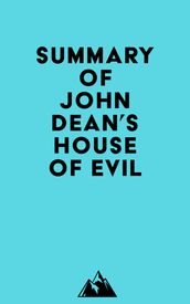 Summary of John Dean