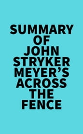 Summary of John Stryker Meyer