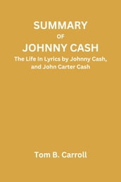 Summary of Johnny Cash