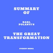 Summary of Karl Polanyi s The Great Transformation