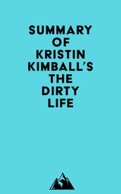 Summary of Kristin Kimball s The Dirty Life