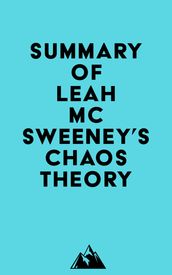 Summary of Leah McSweeney s Chaos Theory